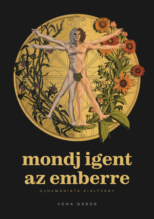 Mondj igent az emberre | Újhumanista kiáltvány